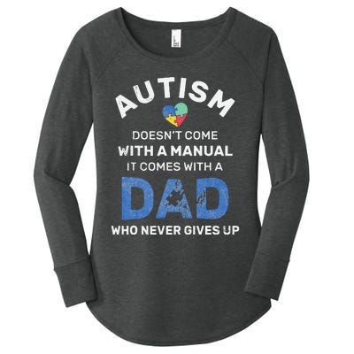 Autism Dad Never Gives Up Autism Awareness Autistic Spectrum Women's Perfect Tri Tunic Long Sleeve Shirt