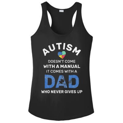 Autism Dad Never Gives Up Autism Awareness Autistic Spectrum Ladies PosiCharge Competitor Racerback Tank