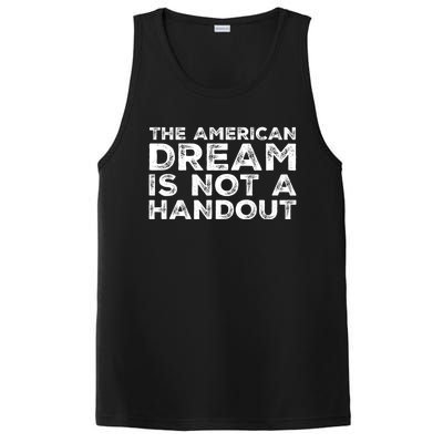 American Dream Not Handout Conservative Republican Political Gift PosiCharge Competitor Tank