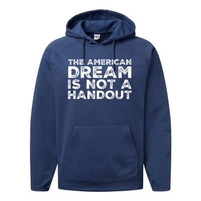 American Dream Not Handout Conservative Republican Political Gift Performance Fleece Hoodie