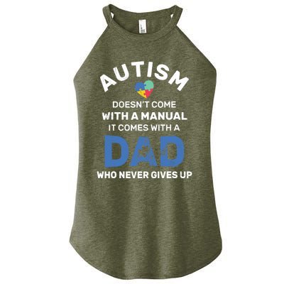 Autism Dad Never Gives Up Autism Awareness Autistic Spectrum Women's Perfect Tri Rocker Tank