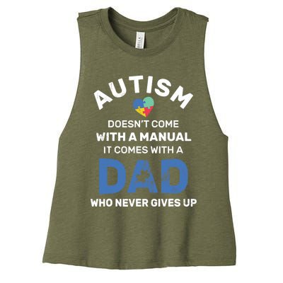 Autism Dad Never Gives Up Autism Awareness Autistic Spectrum Women's Racerback Cropped Tank