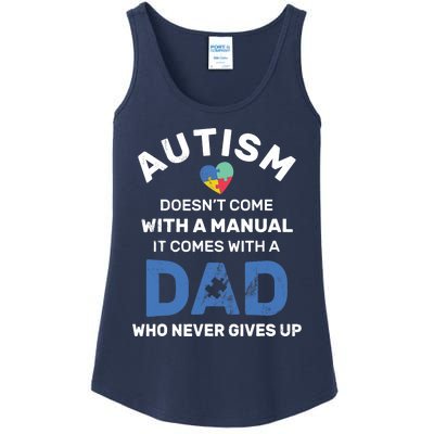 Autism Dad Never Gives Up Autism Awareness Autistic Spectrum Ladies Essential Tank