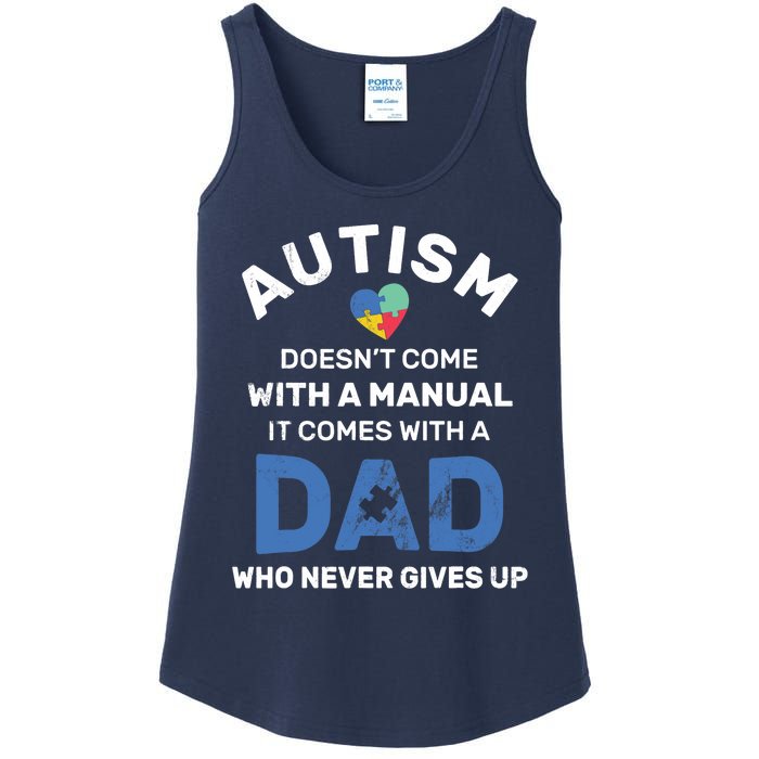 Autism Dad Never Gives Up Autism Awareness Autistic Spectrum Ladies Essential Tank