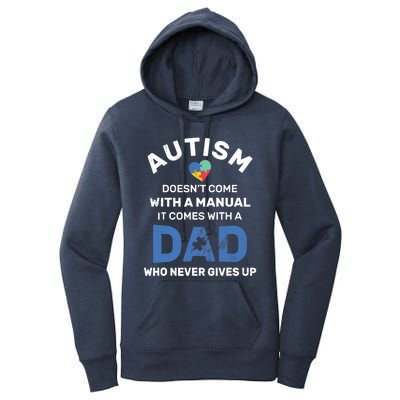 Autism Dad Never Gives Up Autism Awareness Autistic Spectrum Women's Pullover Hoodie