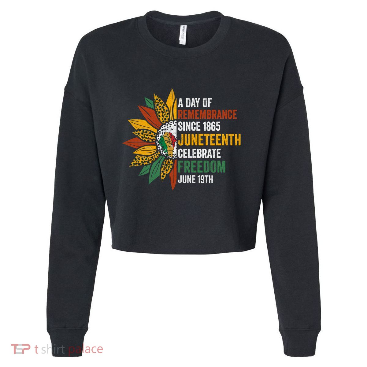 A Day Of Remembrance Since 1985 Junenth Celebrate Freedom Gift Cropped Pullover Crew