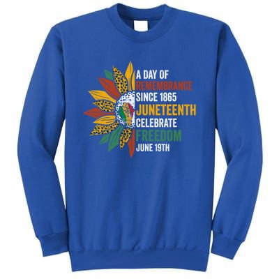 A Day Of Remembrance Since 1985 Junenth Celebrate Freedom Gift Tall Sweatshirt