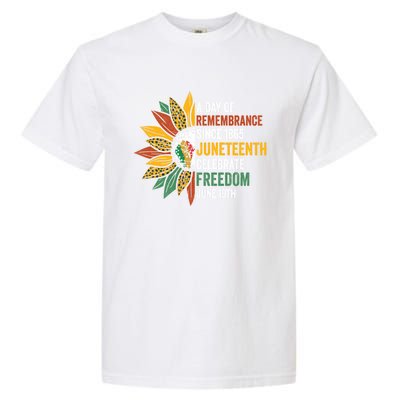 A Day Of Remembrance Since 1985 Junenth Celebrate Freedom Gift Garment-Dyed Heavyweight T-Shirt