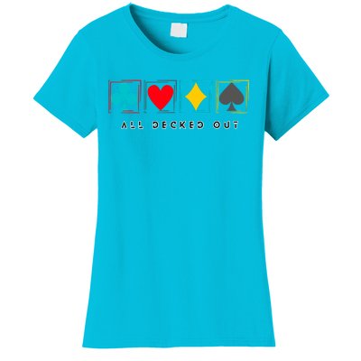 All Decked Out Women's T-Shirt