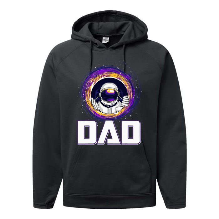 Astronaut Dad Outer Space Lover Fathers Day Performance Fleece Hoodie