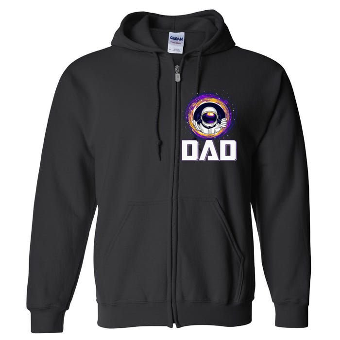 Astronaut Dad Outer Space Lover Fathers Day Full Zip Hoodie