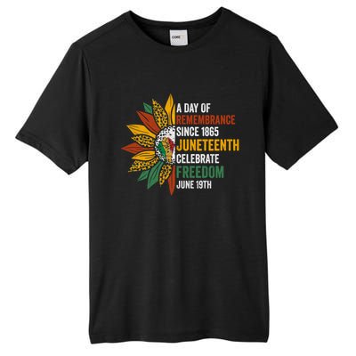 A Day Of Remembrance Since 1985 Junenth Celebrate Freedom Gift Tall Fusion ChromaSoft Performance T-Shirt