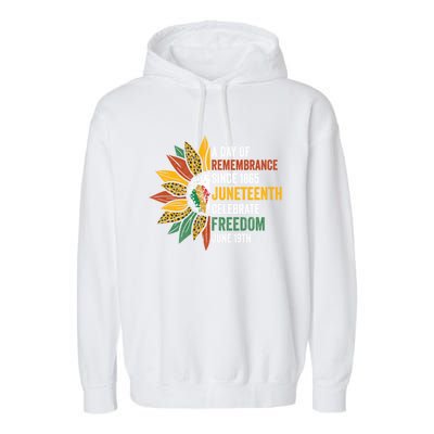 A Day Of Remembrance Since 1985 Junenth Celebrate Freedom Gift Garment-Dyed Fleece Hoodie