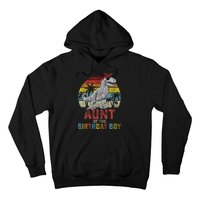 Aunt Dinosaur Of The Birthday Boy Matching Family Hoodie