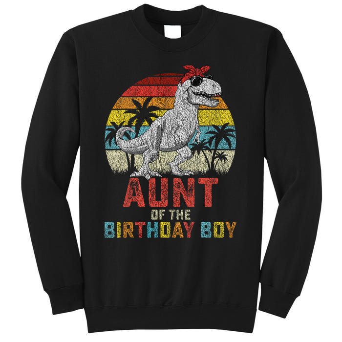 Aunt Dinosaur Of The Birthday Boy Matching Family Tall Sweatshirt