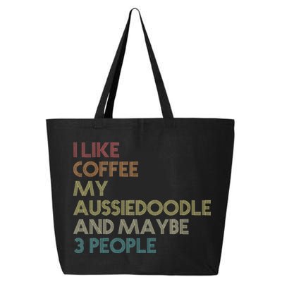 Aussiedoodle Dog Owner Coffee Lovers Quote Vintage Retro 25L Jumbo Tote