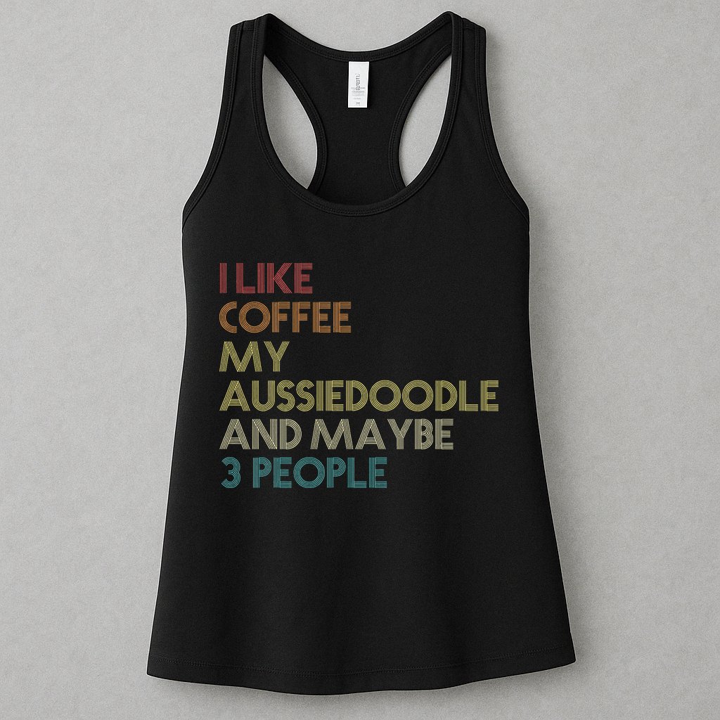 Aussiedoodle Dog Owner Coffee Lovers Quote Vintage Retro Womens Tank Top