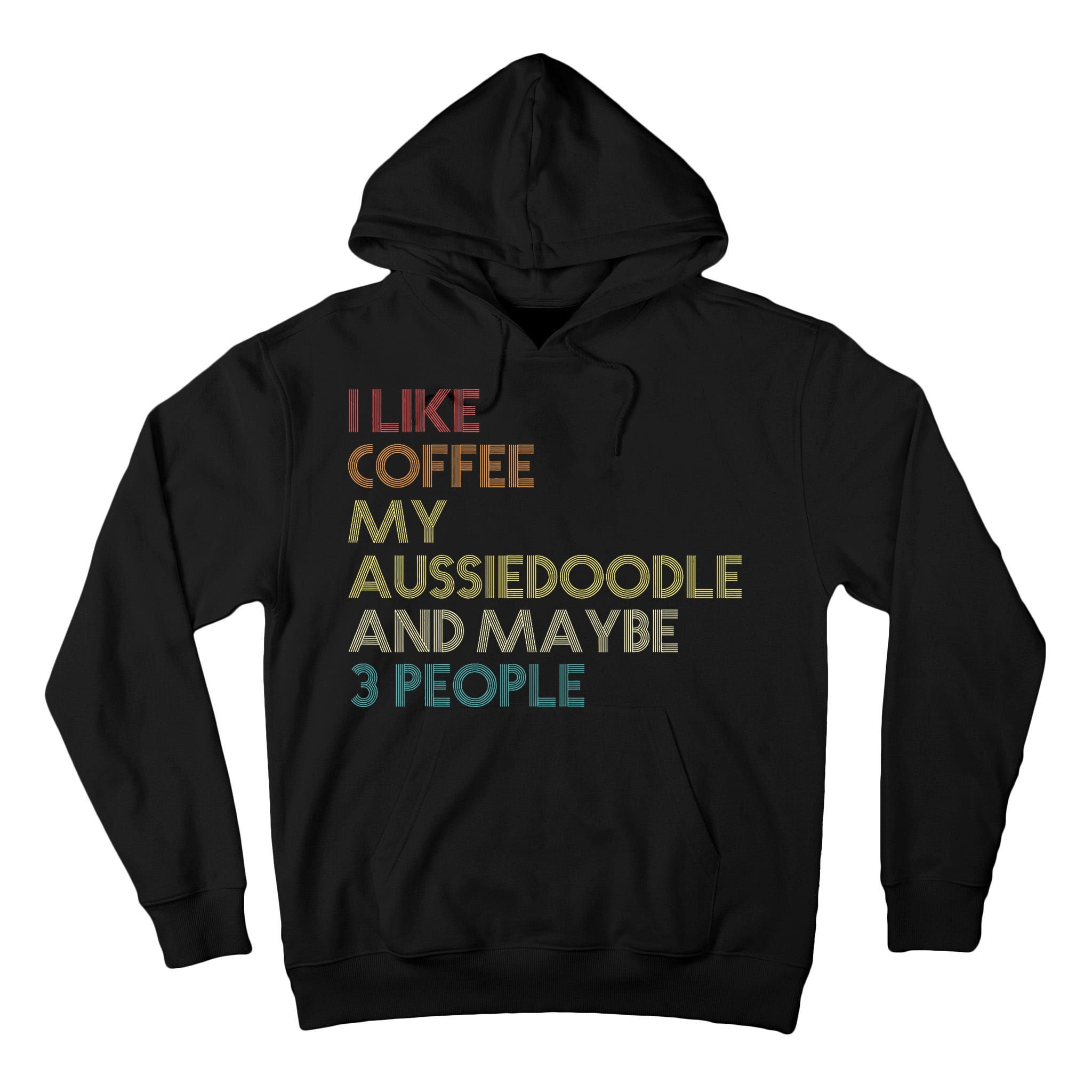 Aussiedoodle Dog Owner Coffee Lovers Quote Vintage Retro Tall Hoodie