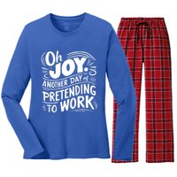 Another Day Of Pretending To Work Funny Saying Sarcastic Cool Gift Women's Long Sleeve Flannel Pajama Set 