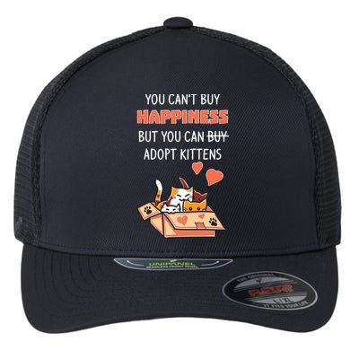 Adopt Kittens Buy Happiness Flexfit Unipanel Trucker Cap