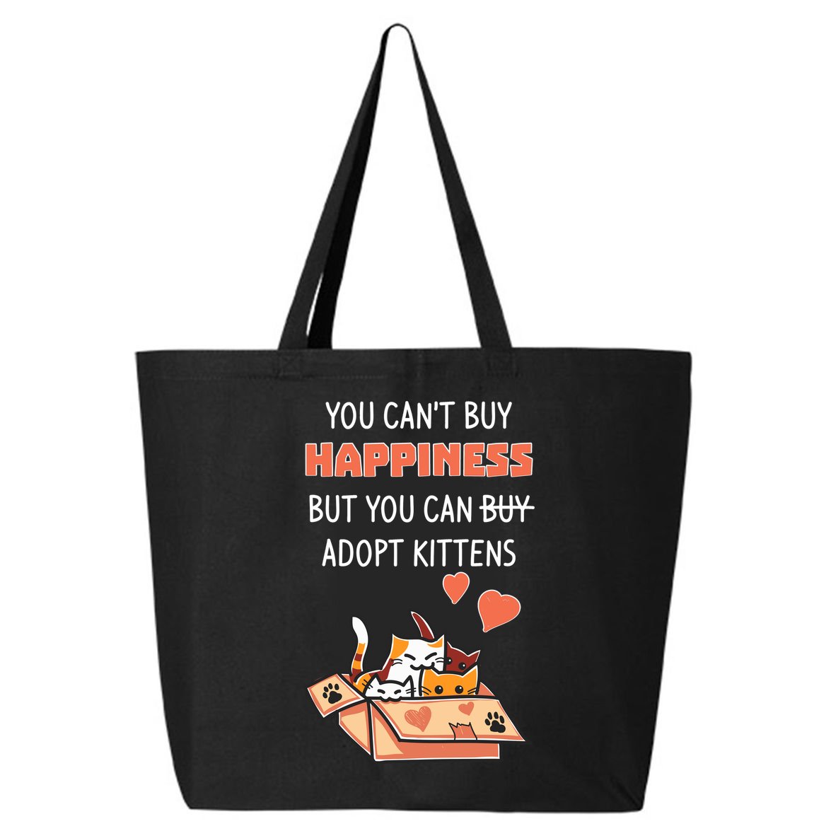 Adopt Kittens Buy Happiness 25L Jumbo Tote