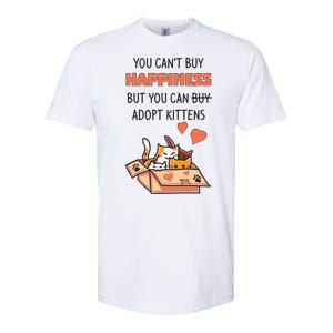 Adopt Kittens Buy Happiness Softstyle CVC T-Shirt