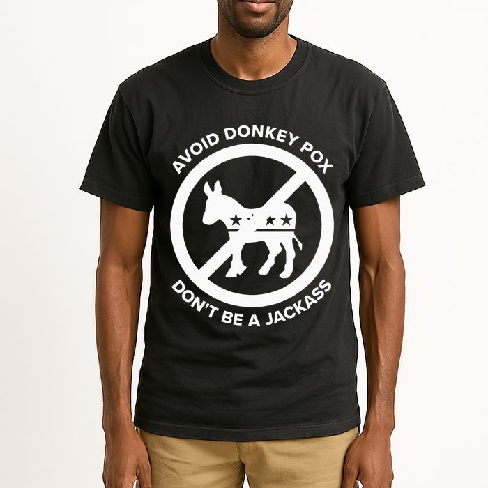 Avoid Donkey Pox DonT Be A Jackass Tall T-Shirt