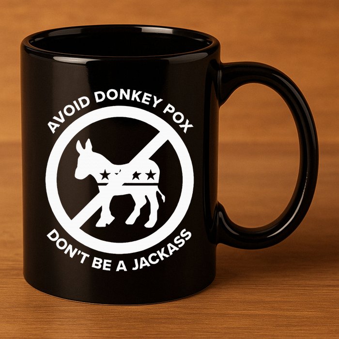 Avoid Donkey Pox DonT Be A Jackass 11oz C Handle Ceramic Mug
