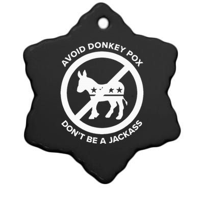 Avoid Donkey Pox DonT Be A Jackass Ceramic Star Ornament