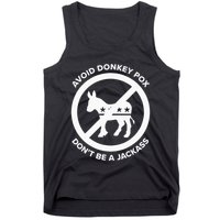 Avoid Donkey Pox DonT Be A Jackass Tank Top