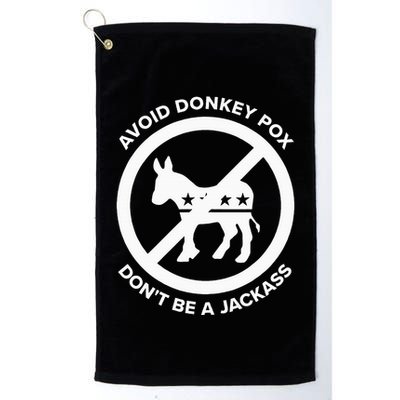Avoid Donkey Pox DonT Be A Jackass Golf Towel