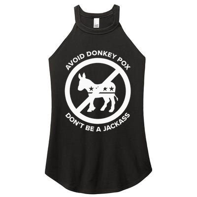 Avoid Donkey Pox DonT Be A Jackass Women's Perfect Tri Rocker Tank