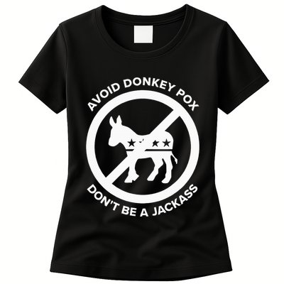 Avoid Donkey Pox DonT Be A Jackass Womens T-Shirt