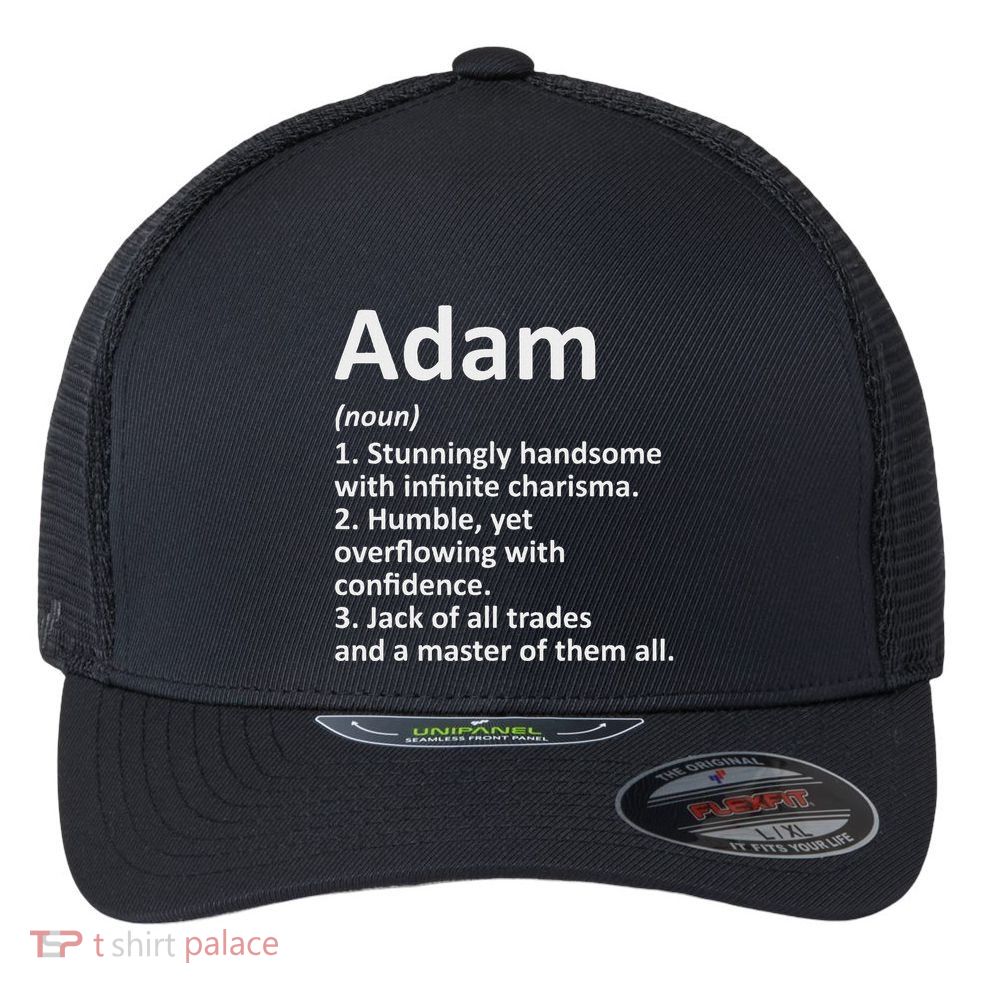 Adam Definition Personalized Name Funny Birthday Gift Idea Flexfit Unipanel Trucker Cap
