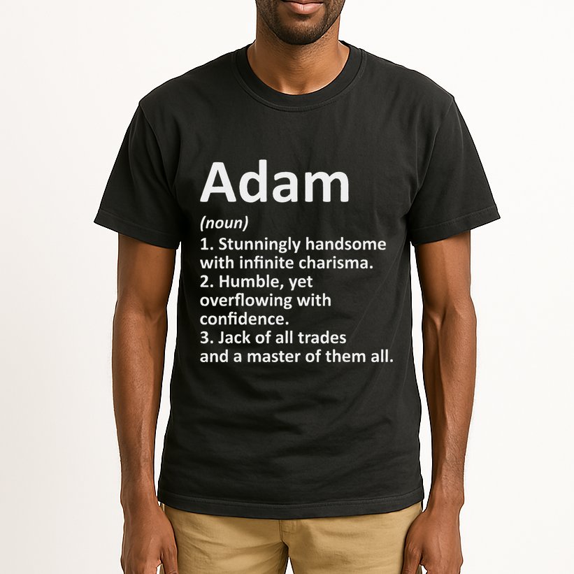Adam Definition Personalized Name Funny Birthday Gift Idea Tall T-Shirt