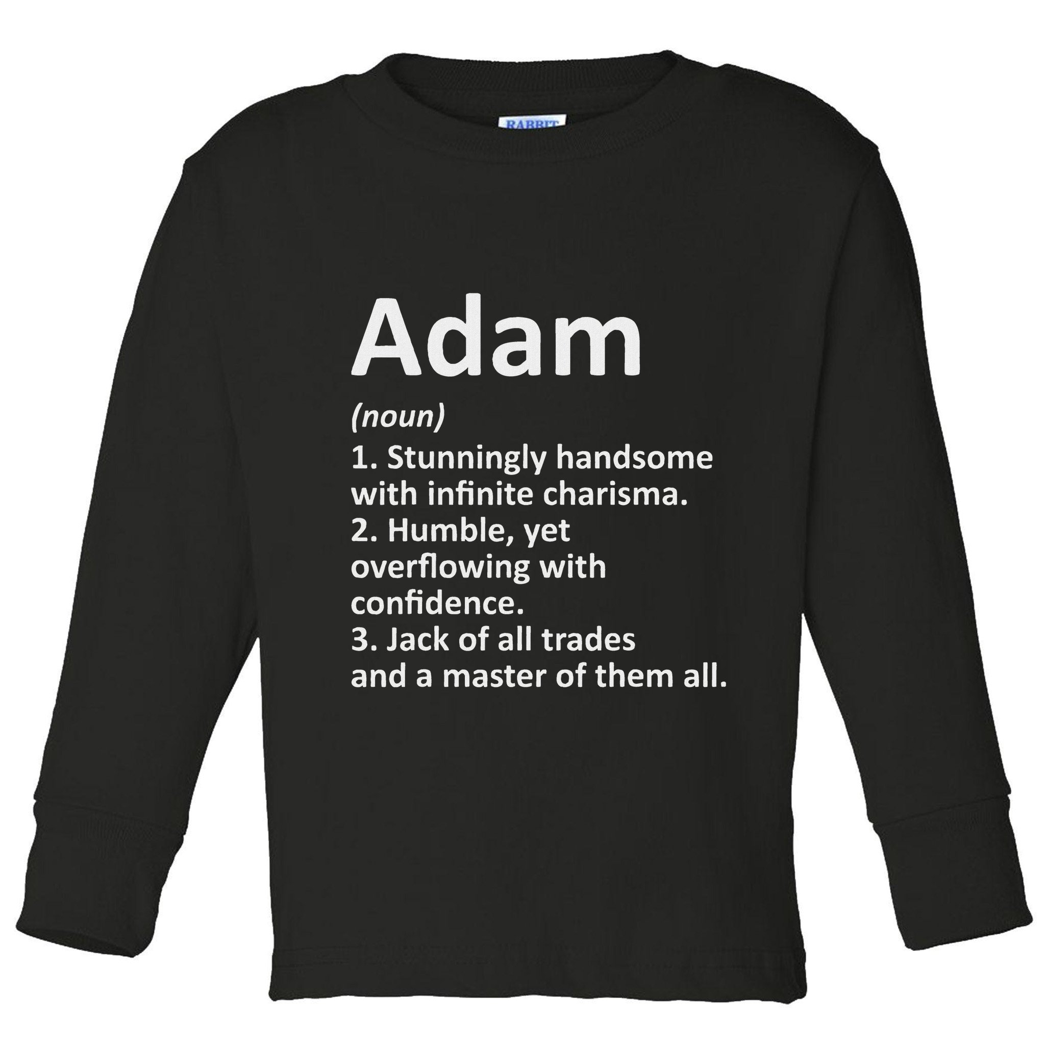 Adam Definition Personalized Name Funny Birthday Gift Idea Toddler Long Sleeve Shirt