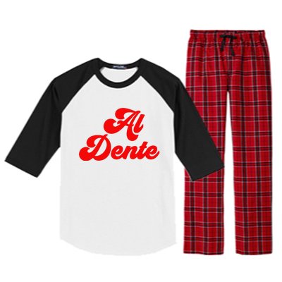 Al Dente Pasta Gifts Spaghetti Italian Gift For Pasta Raglan Sleeve Pajama Set