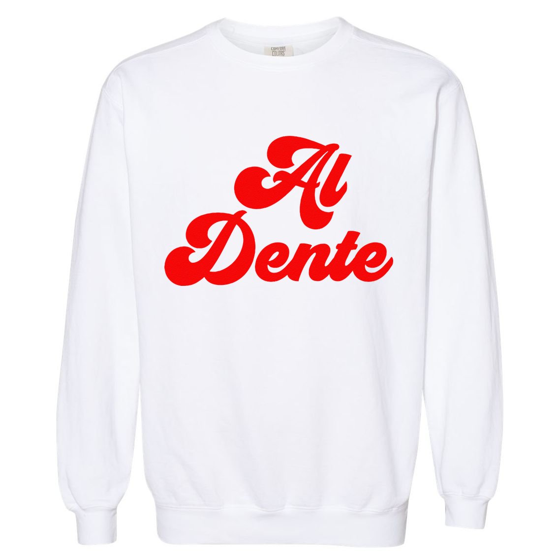 Al Dente Pasta Gifts Spaghetti Italian Gift For Pasta Garment-Dyed Sweatshirt