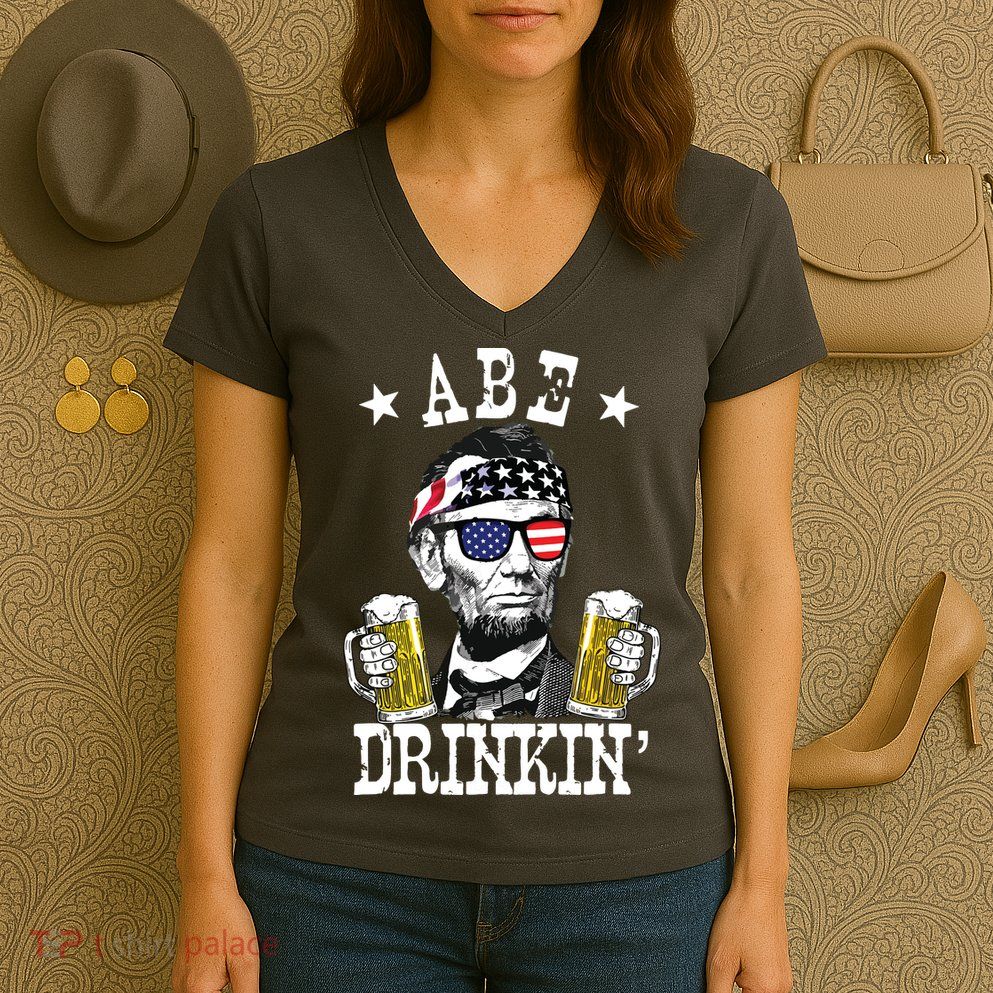 Abe Drinkin Patriotic American Abraham Lincoln Drinking Women's V-Neck T-Shirt