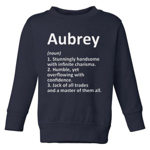 AUBREY Definition Personalized Name Funny Birthday Gift Idea Toddler Sweatshirt