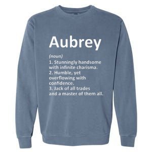 AUBREY Definition Personalized Name Funny Birthday Gift Idea Garment-Dyed Sweatshirt