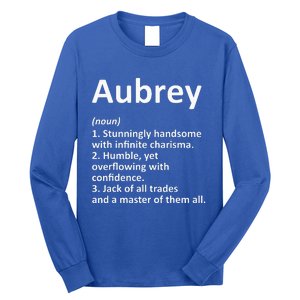 AUBREY Definition Personalized Name Funny Birthday Gift Idea Long Sleeve Shirt