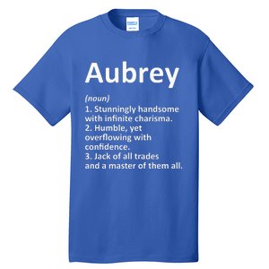 AUBREY Definition Personalized Name Funny Birthday Gift Idea Tall T-Shirt