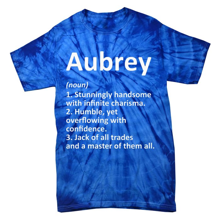 AUBREY Definition Personalized Name Funny Birthday Gift Idea Tie-Dye T-Shirt