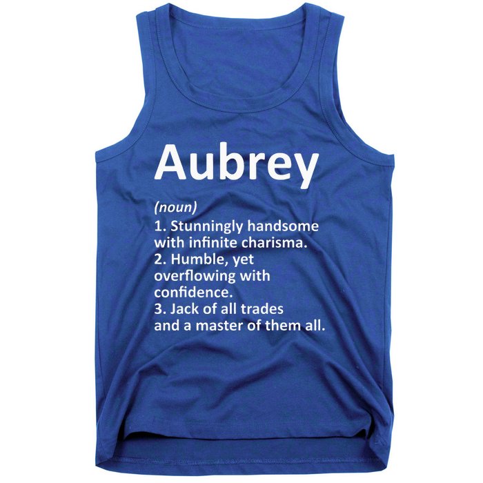 AUBREY Definition Personalized Name Funny Birthday Gift Idea Tank Top