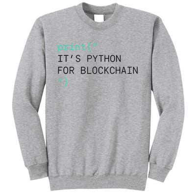 Algorand Developers Print ItS Python For Blockchain Tall Sweatshirt