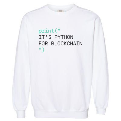 Algorand Developers Print ItS Python For Blockchain Garment-Dyed Sweatshirt