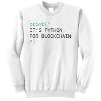 Algorand Developers Print ItS Python For Blockchain Sweatshirt