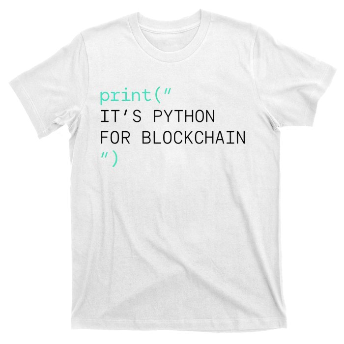 Algorand Developers Print ItS Python For Blockchain T-Shirt