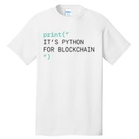 Algorand Developers Print ItS Python For Blockchain Tall T-Shirt